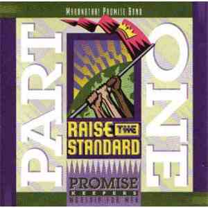 Maranatha! Promise Band - Raise The Standard: Part One (Promise Keepers Worship For Men)