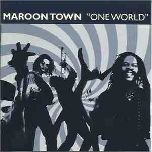 Maroon Town - One World
