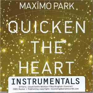 Maxïmo Park - Quicken The Heart - Instrumentals