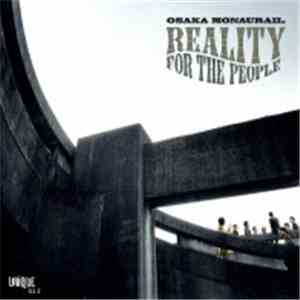 Osaka Monaurail - Reality For The People