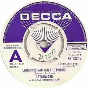 Patchwork - Laughing Sam (On The Phone)