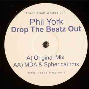 Phil York - Drop The Beatz Out