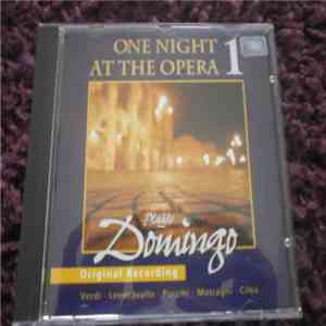 Placido Domingo - One Night At The Opera 1
