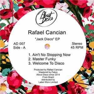 Rafael Cancian - Jack Disco EP