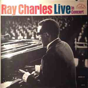 Ray Charles - Ray Charles Live In Concert