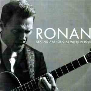 Ronan Keating - As Long As We're In Love
