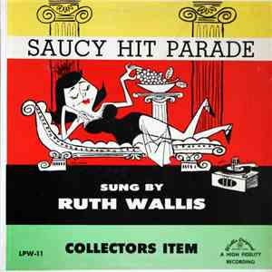 Ruth Wallis - Saucy Hit Parade
