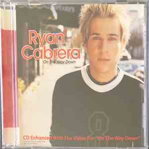 Ryan Cabrera - On The Way Down
