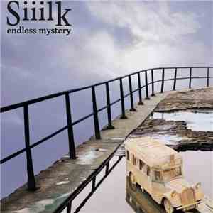 Siiilk - Endless Mystery