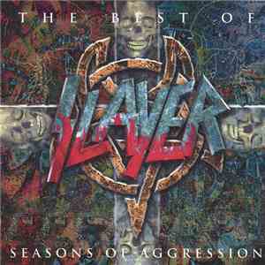 Slayer - Seasons Of Aggression: The Best Of