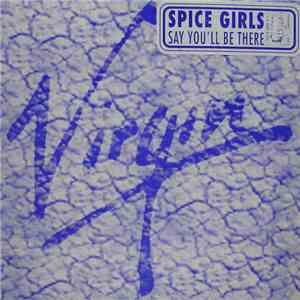 Spice Girls - Say You'll Be There