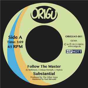 Substantial - Follow The Master / Cool Mornings