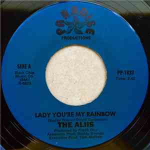The Aliis - Lady You're My Rainbow / Having You Near Me