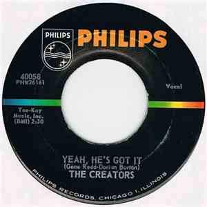The Creators  - Boy, He's Got It / Yeah, He's Got It