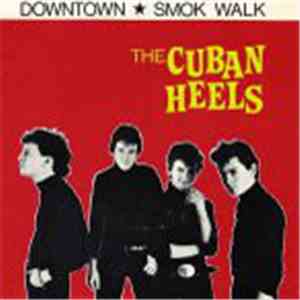 The Cuban Heels - The Cuban Heels