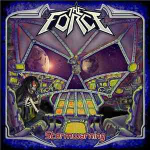 The Force  - Stormwarning