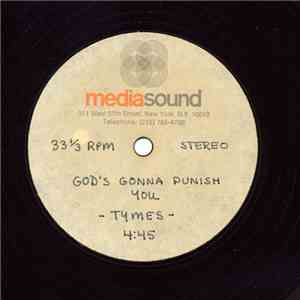 The Tymes - God's Gonna Punish You