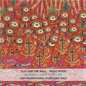 Tilly And The Wall - Heavy Mood