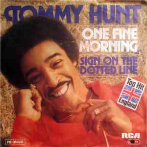 Tommy Hunt - One Fine Morning