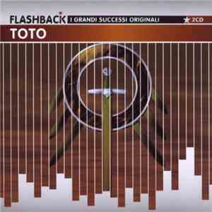 Toto - Flashback - I Grandi Successi Originali