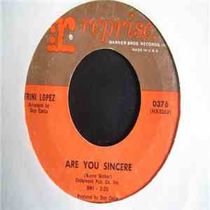Trini Lopez - Are You Sincere / You'll Be Sorry