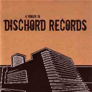 Various - A Tribute To Dischord Records