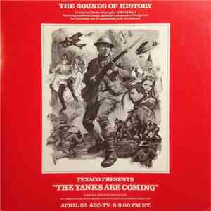 Various - Texaco Presents "The Yanks Are Coming"