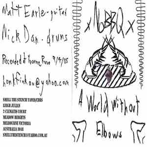 xNoBBQx - A World Without Elbows