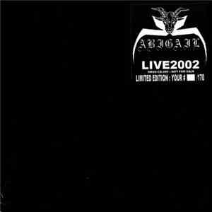 Abigail  - Live 2002