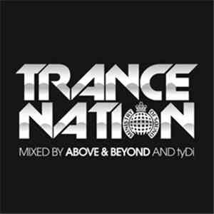 Above & Beyond & tyDi - Trance Nation
