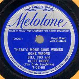 Bill Cox And Cliff Hobbs - There's More Good Women Gone Wrong / Hot Lip Baby