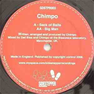 Chimpo - Sack Of Balls / Big Man