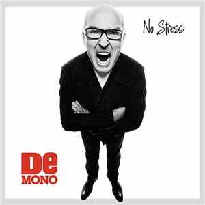 De Mono - No Stress