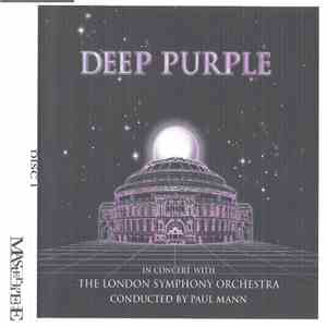 Deep Purple, The London Symphony Orchestra, Paul Mann  - In Concert With The London Symphony Orchestra