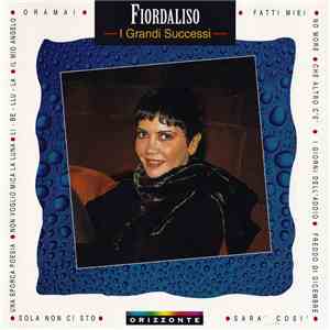 Fiordaliso - I Grandi Successi