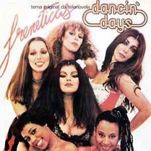 Frenéticas - Dancin' Days