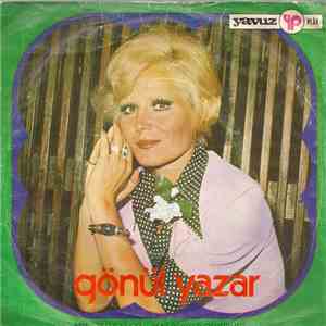 Gönül Yazar - Yeter Ki Gel / Beni Dertler Öldürmüş