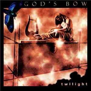 God's Bow - Twilight