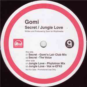 Gomi - Secret / Jungle Love
