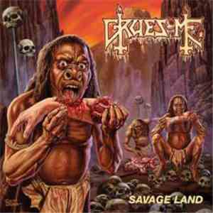 Gruesome  - Savage Land