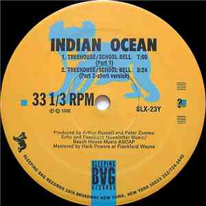 Indian Ocean - School Bell / Treehouse