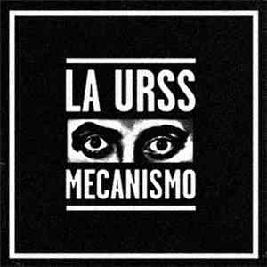 La URSS - Mecanismo