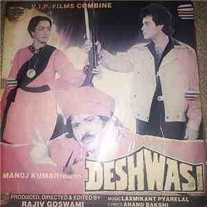 Laxmikant Pyarelal, Anand Bakshi - Deshwasi