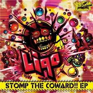 Liqo - Stomp The Coward!! EP