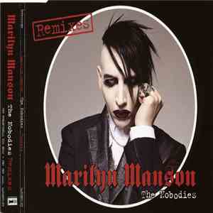 Marilyn Manson - The Nobodies (Remixes)