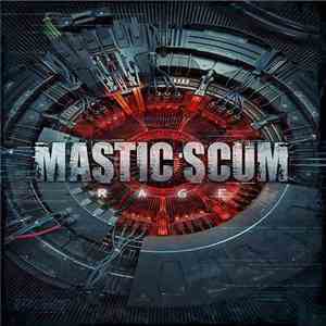 Mastic Scum - Rage
