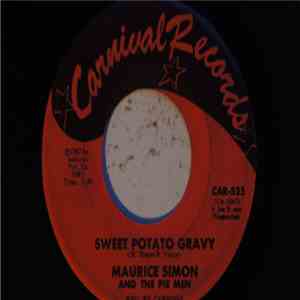 Maurice Simon And The Pie Men - Sweet Potato Gravy / The Git-Go