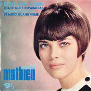 Mireille Mathieu - Celui Que J'Aime