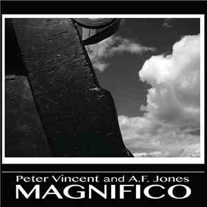 Peter Vincent and A.F. Jones - Magnifico