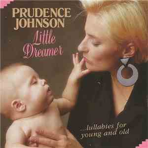 Prudence Johnson - Little Dreamer